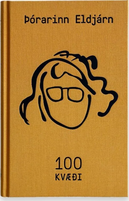 Þórarinn Eldjárn - 100 Kvæði