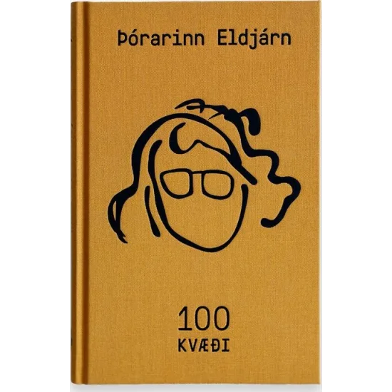 Þórarinn Eldjárn - 100 Kvæði