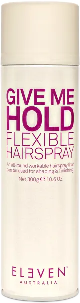 Give Me Hold - Flexible Hair Spray